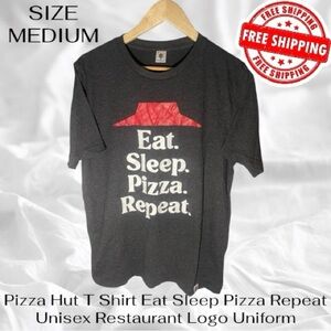 Pizza Hut EAT SLEEP PIZZA REPEAT T Shirt Medium Restaurant Logo Uniform Adult